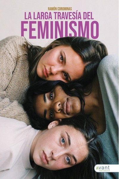 LA LARGA TRAVESIA DEL FEMINISMO