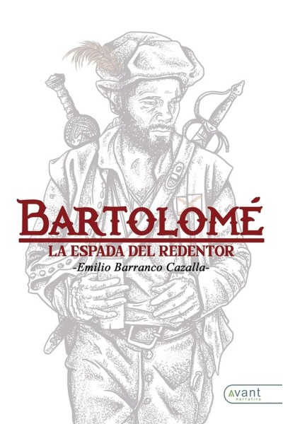 BARTOLOME LA ESPADA DEL REDENTOR