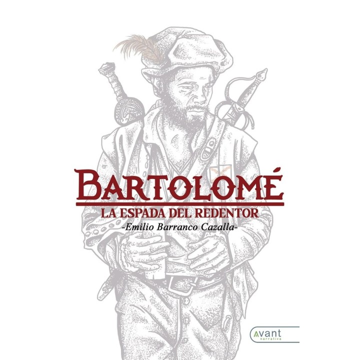 BARTOLOME LA ESPADA DEL REDENTOR