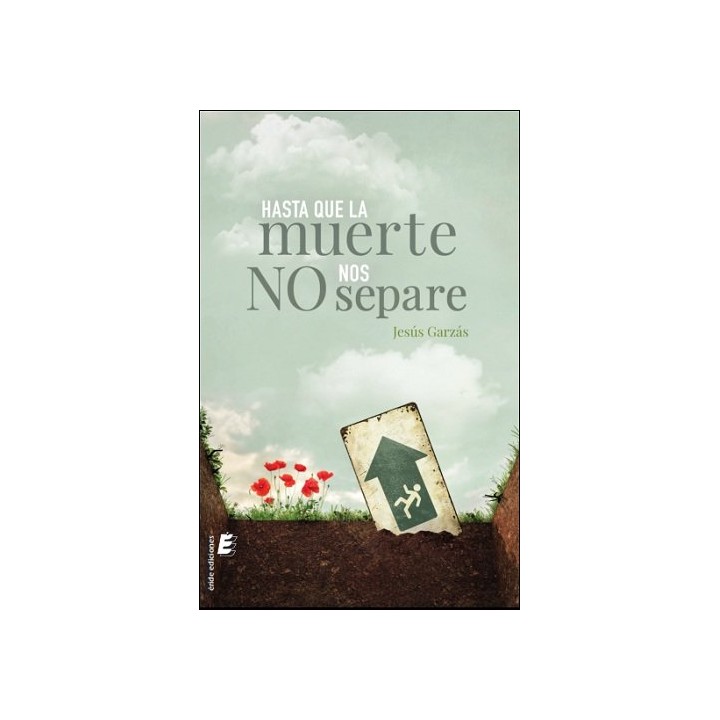 HASTA QUE LA MUERTE NO NOS SEPARE