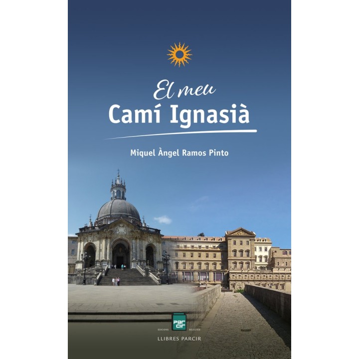 EL MEU CAMÍ IGNASIÀ