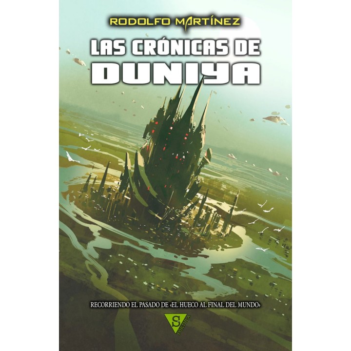LAS CRONICAS DE DUNIYA TAPA DURA