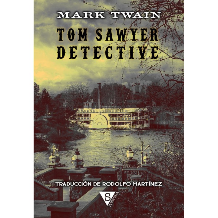 TOM SAWYER DETECTIVE