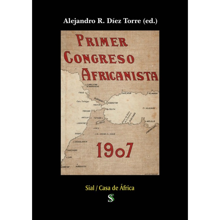 PRIMER CONGRESO AFRICANISTA 1907