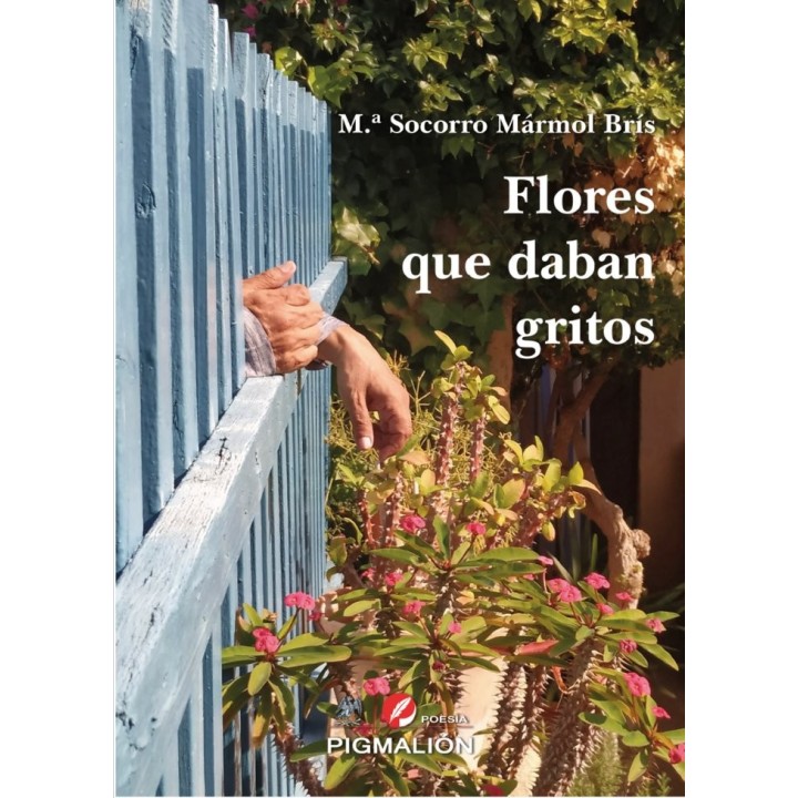FLORES QUE DABAN GRITOS