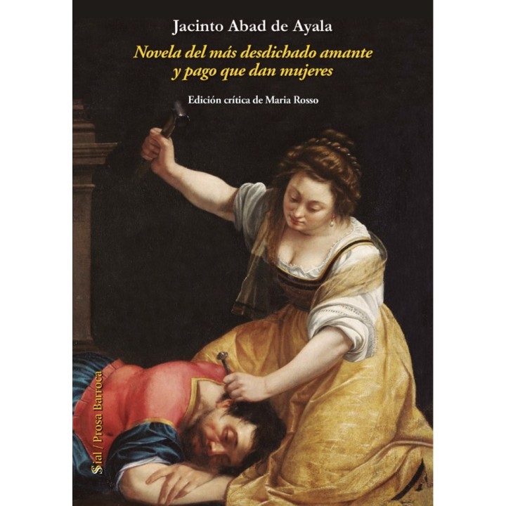 NOVELA DEL MAS DESDICHADO AMANTE Y PAGO QUE DAN MUJERES