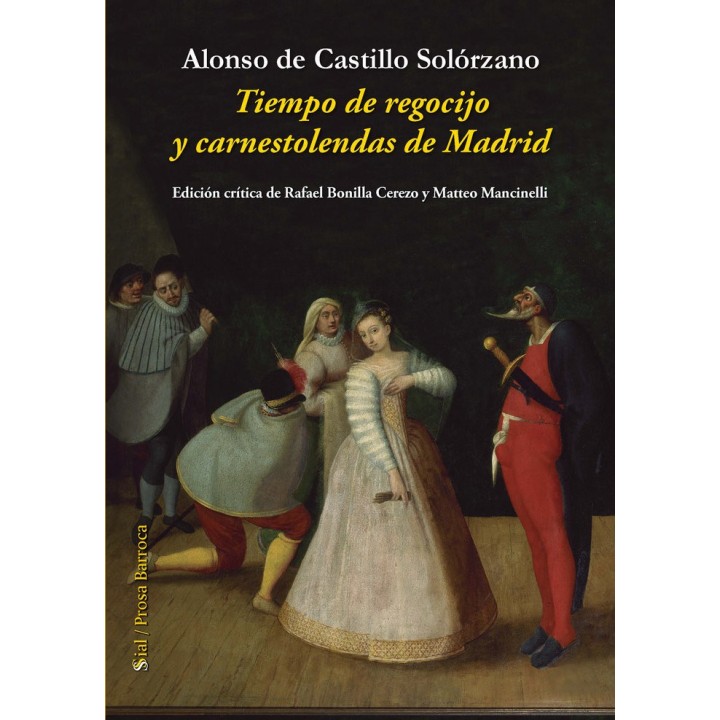 TIEMPO DE REGOCIJO Y CARNESTOLENDAS DE MADRID