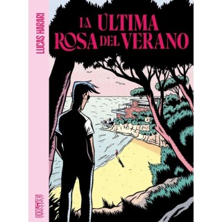 LA ULTIMA ROSA DEL VERANO