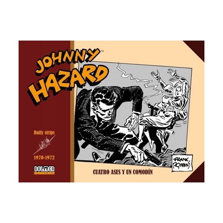 JOHNNY HAZARD 1970 1972 CUATRO ASES Y UN COMODIN