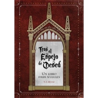 TRAS EL ESPEJO DE OESED UN LIBRO PARA MUGGLES