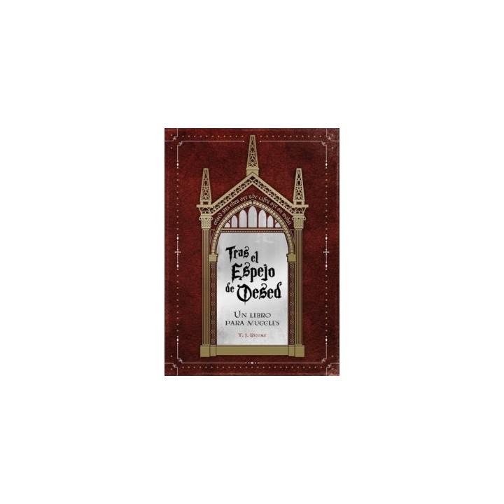 TRAS EL ESPEJO DE OESED UN LIBRO PARA MUGGLES