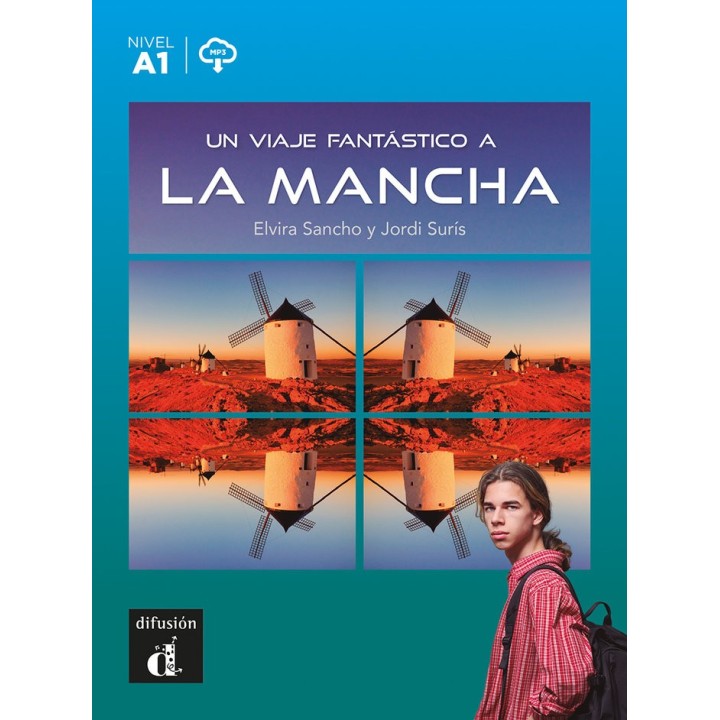 UN VIAJE FANTASTICO A LA MANCHA
