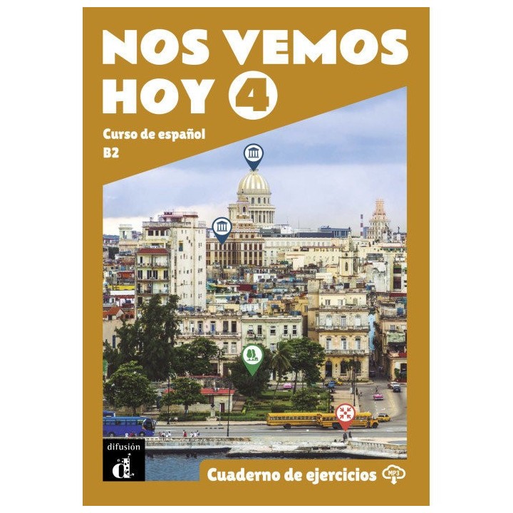 NOS VEMOS HOY 4 CUADERNO DE EJERCICIOS