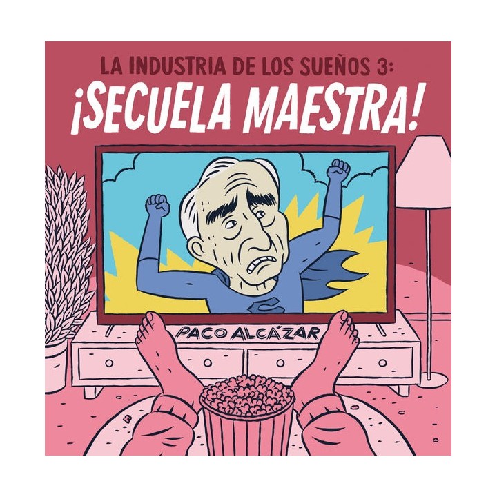 INDUSTRIA DE LOS SUEÑOS 3,LA SECUELA MAESTRA