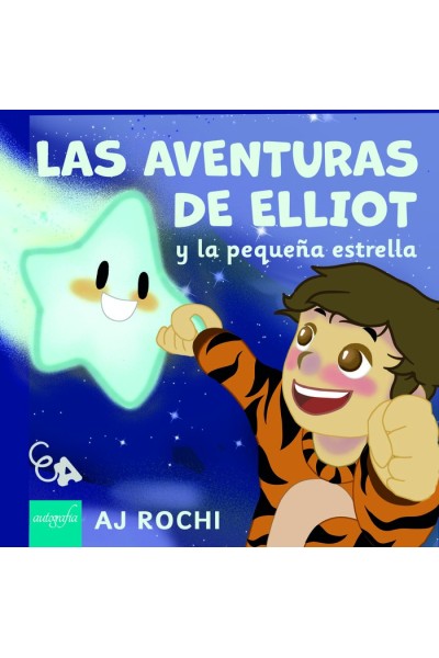 LAS AVENTURAS DE ELLIOT Y LA PEQUEÑA ESTRELLA