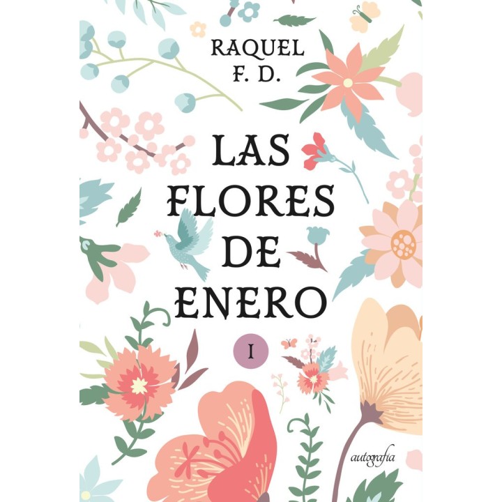 LAS FLORES DE ENERO, 1