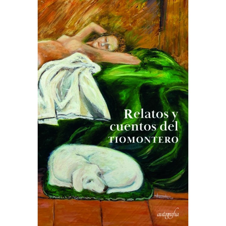 RELATOS Y CUENTOS DEL TIOMONTERO