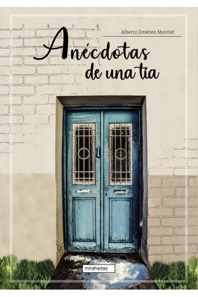 ANECDOTAS DE UNA TIA