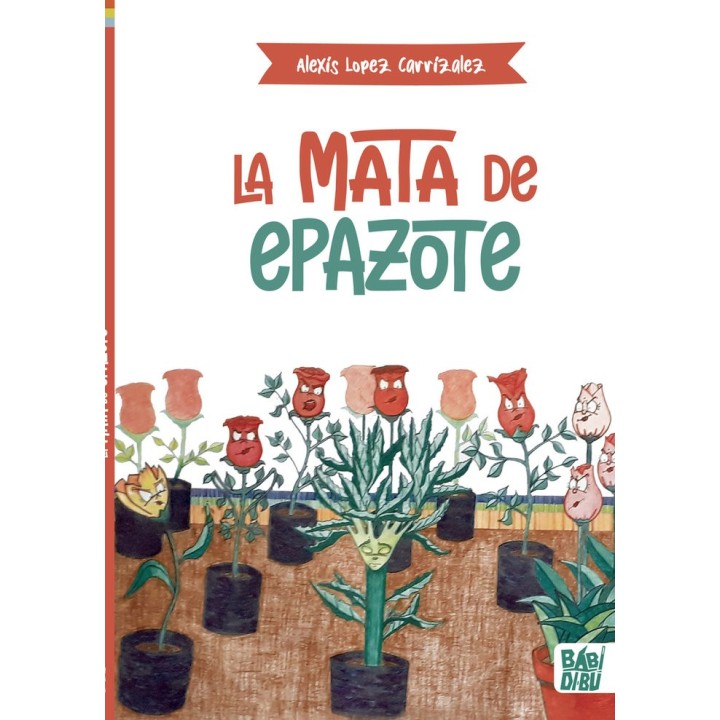 MATA DE EPAZOTE,LA