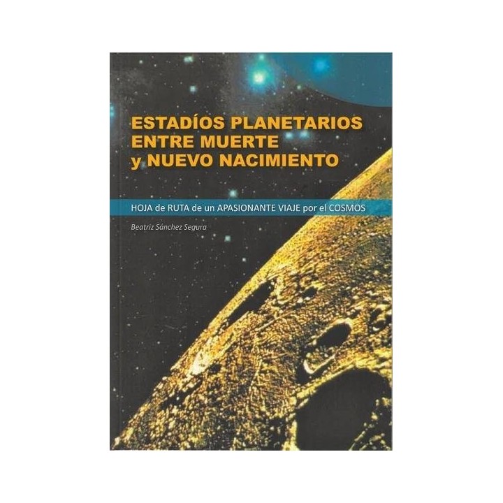 ESTADIOS PLANETARIOS ENTRE MUERTE Y NUEVO NACIMIENTO