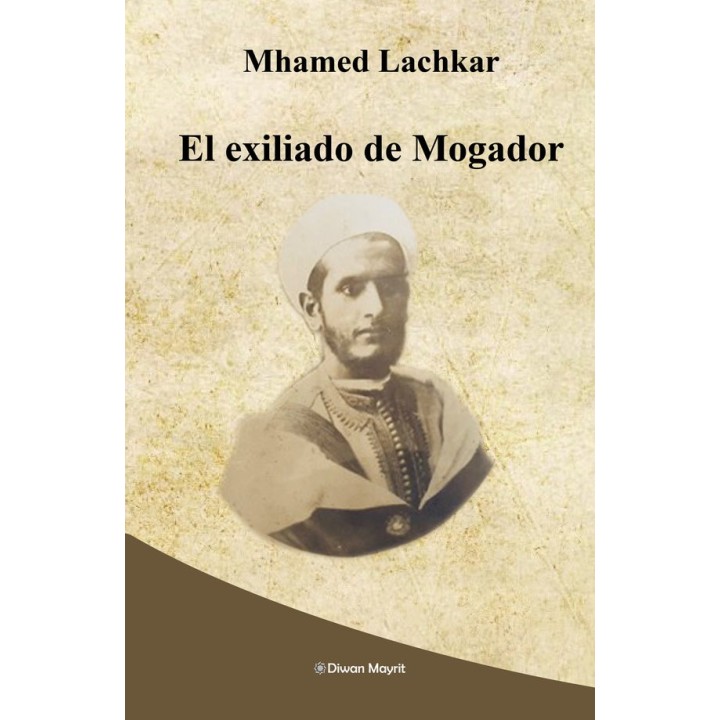 EL EXILIADO DE MOGADOR