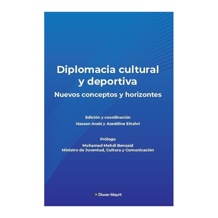 DIPLOMACIA CULTURAL Y DEPORTIVA NUEVOS CONCEPTOS Y HORIZONTE