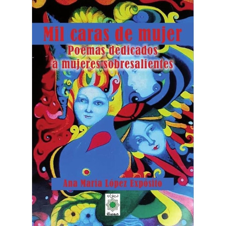 MIL CARAS DE MUJER POEMAS DEDICADOS A MUJERES SOBRESALIENTE