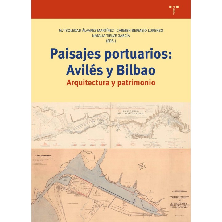 PAISAJES PORTUARIOS AVILES Y BILBAO
