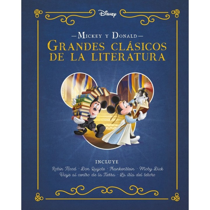 MICKEY Y DONALD GRANDES CLASICOS DE LA LITERATURA