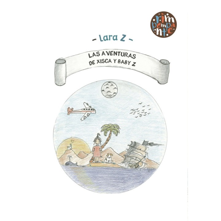 LAS AVENTURAS DE XISCA Y BABY Z