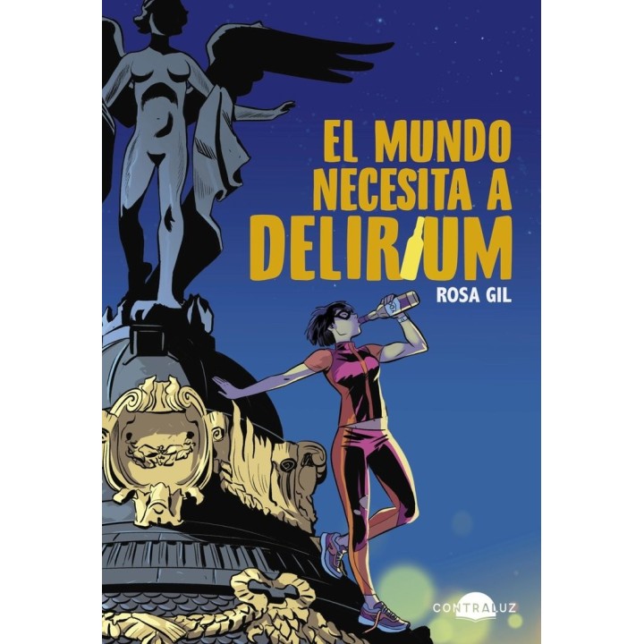 EL MUNDO NECESITA A DELIRIUM