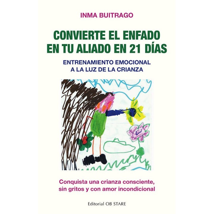 CONVIERTE EL ENFADO EN TU ALIADO EN 21 DIAS