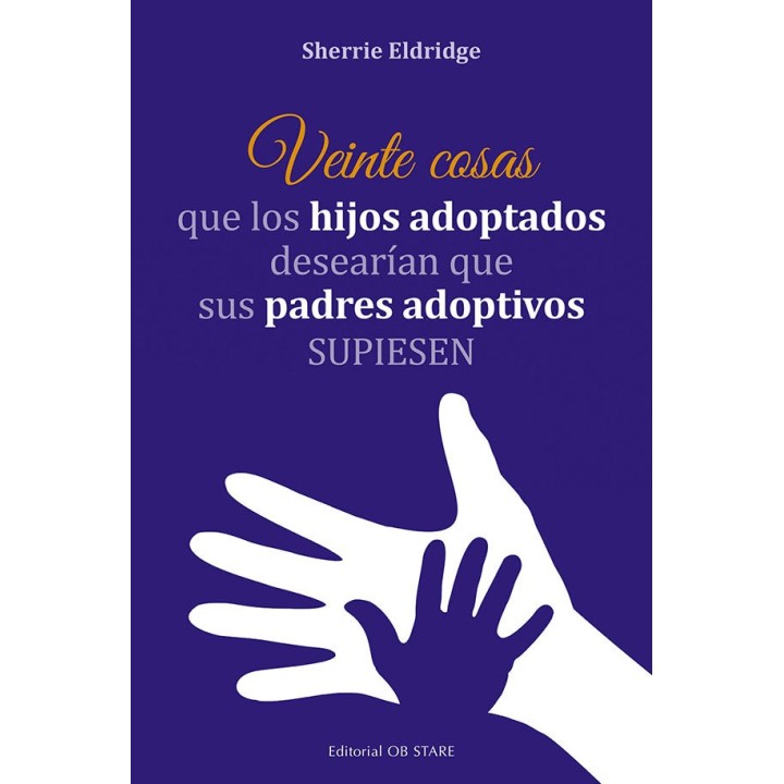 VEINTE COSAS QUE LOS HIJOS ADOPTADOS DESEARIAN QUE SUS PADRE