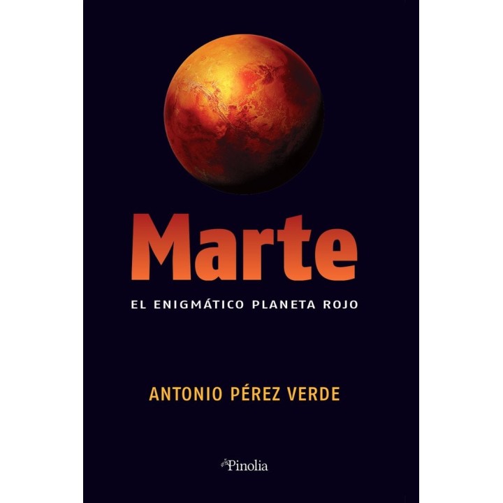 MARTE EL ENIGMATICO PLANETA ROJO