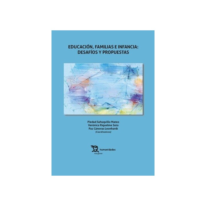 EDUCACION FAMILIAS E INFANCIA DESAFIOS Y PROPUESTAS
