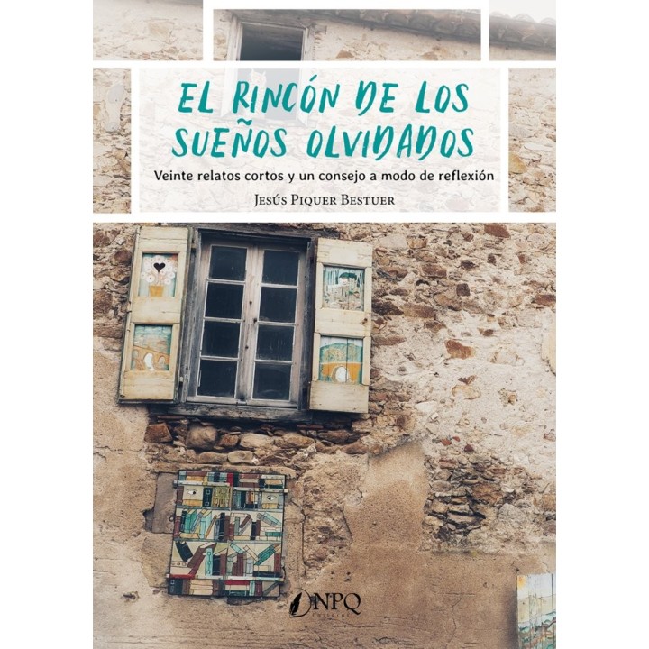 EL RINCON DE LOS SUEÑOS OLVIDADOS