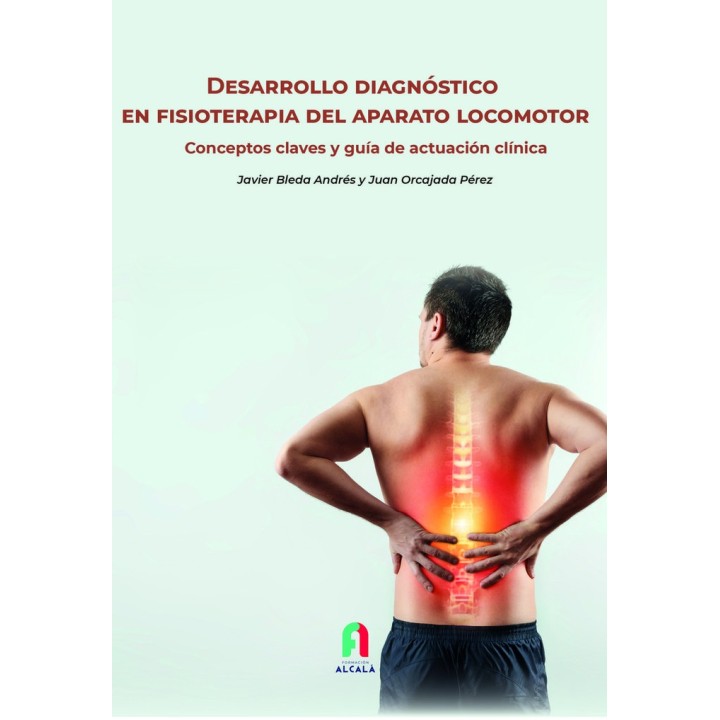 DESARROLLO DIAGNOSTICO EN FISIOTERAPIA DEL APARATO LOCOMOTO