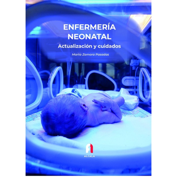 ENFERMERIA NEONATAL ACUTALIZACION Y CUIDADOS 3ªED