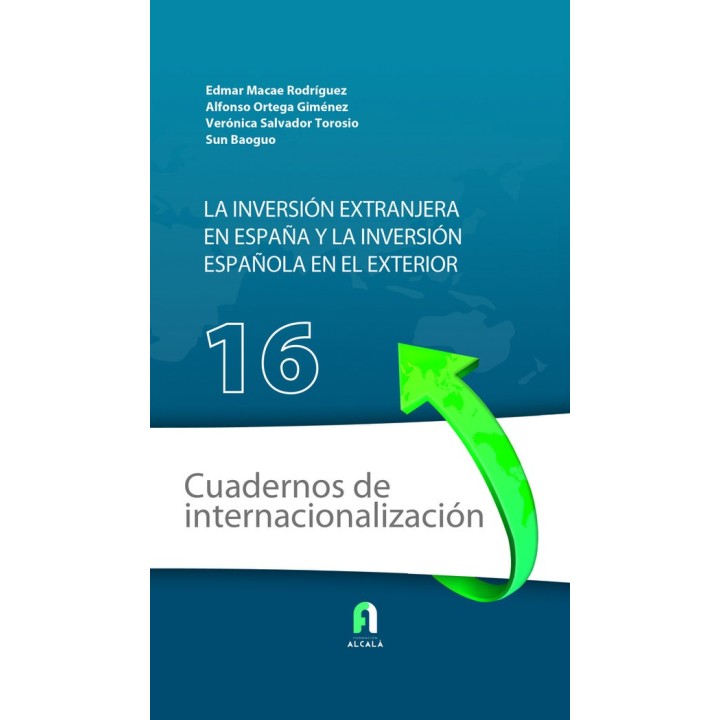 INVERSION EXTRANJERA EN ESPAÑA Y LA INVERSION ESPAÑOLA
