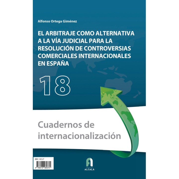 ARBITRAJE COMO ALTERNATIVA A LA VIA JUDICIAL,EL