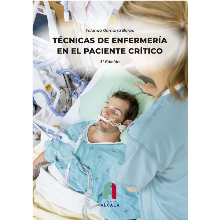 TECNICAS DE ENFERMERIA EN EL PACIENTE CRITICO 3ªED