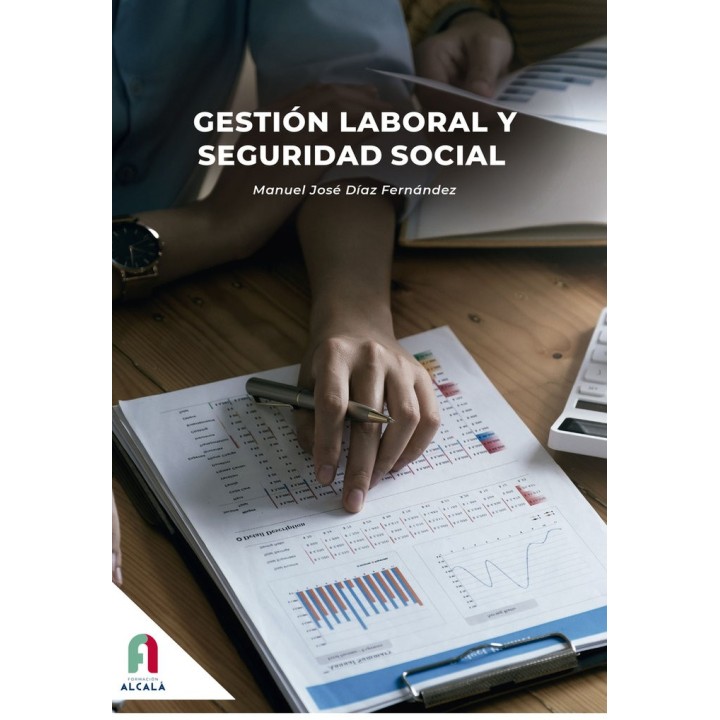 GESTION LABORAL Y SEGURIDAD SOCIAL 2 ED