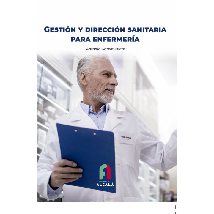 GESTION Y DIRECCION SANITARIA PARA ENFERMERIA