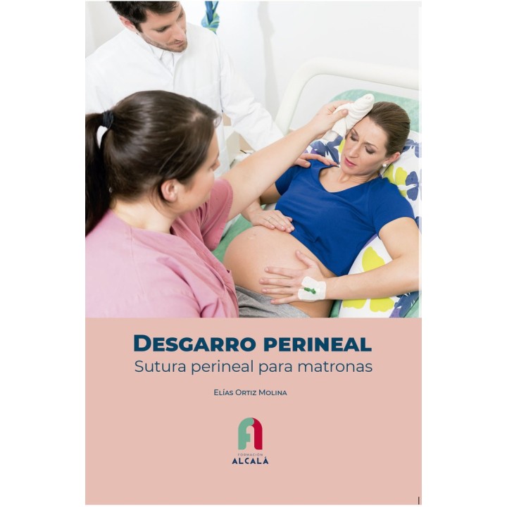 DESGARRO PERINEAL SUTURA PERINEAL PARA MATRONAS