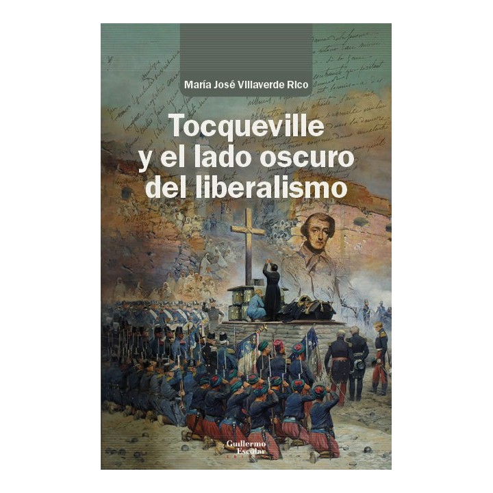 TOCQUEVILLE Y EL LADO OSCURO DEL LIBERALISMO
