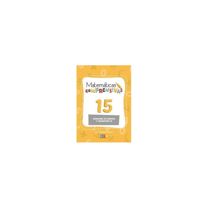 MATEMATICAS COMPRENSIVAS 15 NUMEROS Y CALCULO