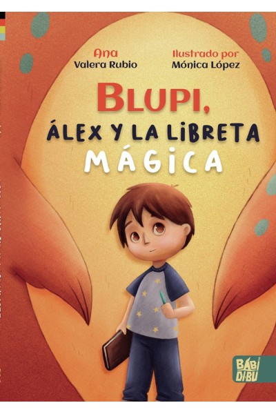 BLUPI ALEX Y LA LIBRETA MAGICA