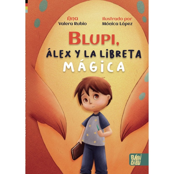 BLUPI ALEX Y LA LIBRETA MAGICA