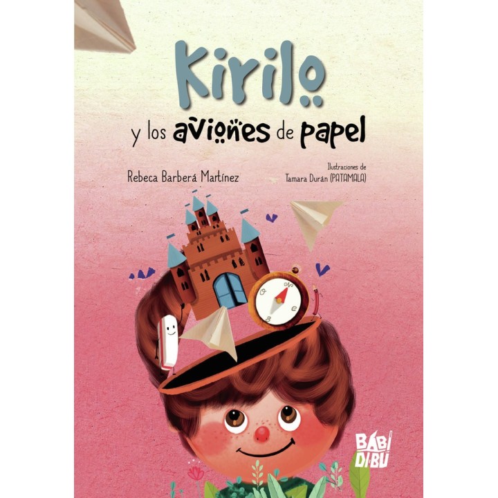 KIRILO Y LOS AVIONES DE PAPEL
