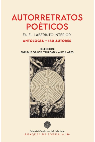 AUTORRETRATOS POETICOS EN EL LABERINTO INTERIOR 140 AUTORE